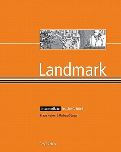 Landmark: Intermediate level Teacher's Book By Simon Haines, Barbara Stewart